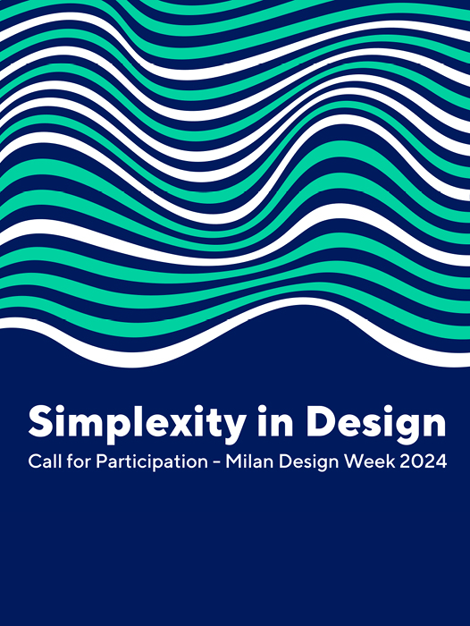 Domus Academy on LinkedIn: Simplexity: Call for participation MDW 2024